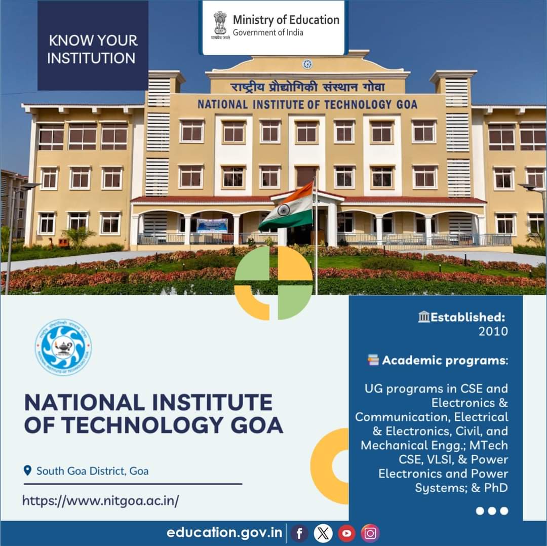 National Institute of Technology Goa: राष्ट्रीय प्रौद्योगिकी संस्थान गोवा के बारे में; जानिए