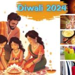 Diwali 2024: दिवाली का उत्सव परिवार के साथ कैसे मनाएं?; जानिए